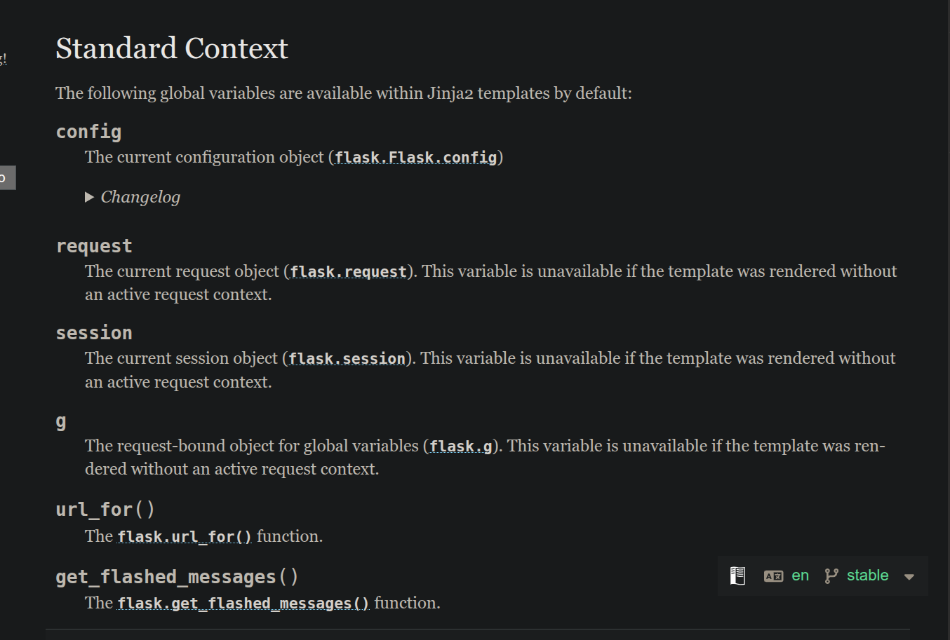 The following global variables are available within Jinja2 templates by default: